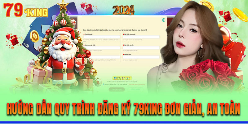 Quy trình trải nghiệm tại 79king