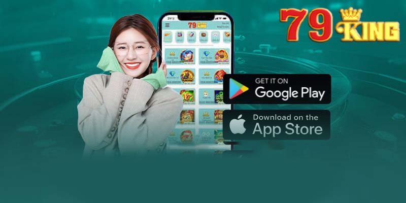 Tải app 79king